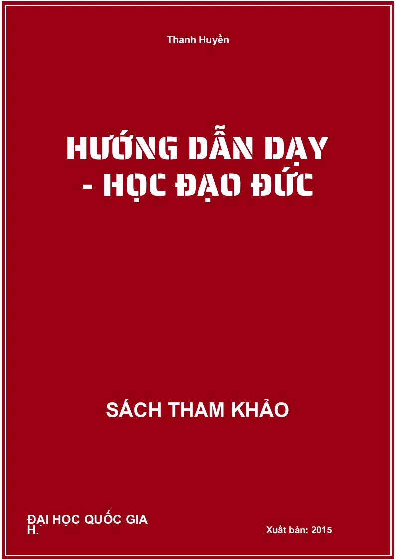 Hướng Dẫn Dạy - Học Đạo Đức