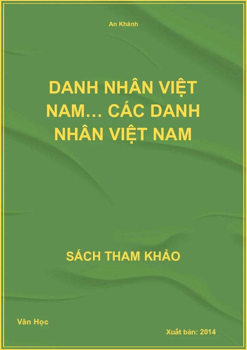 Danh Nhân Việt Nam… Các Danh Nhân Việt Nam