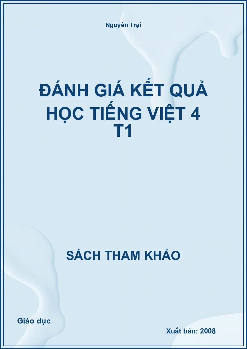 Đánh Giá Kết Quả Học Tiếng Việt 4 T1