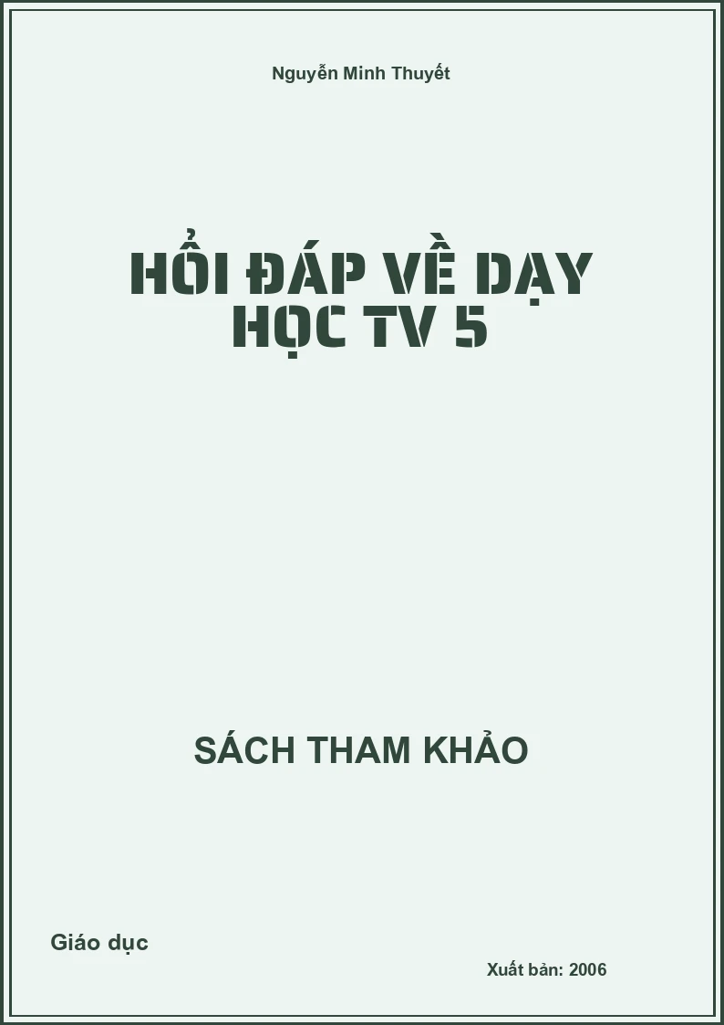 Hổi Đáp Về Dạy Học Tv 5