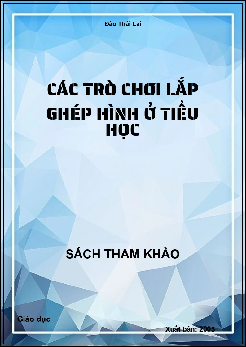 Các Trò Chơi Lắp Ghép Hình Ở Tiểu Học