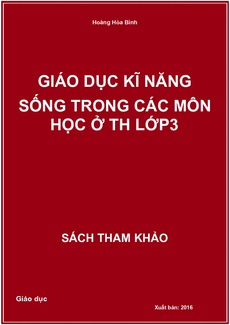 Giáo Dục Kĩ Năng Sống Trong Các Môn Học Ở Th Lớp3