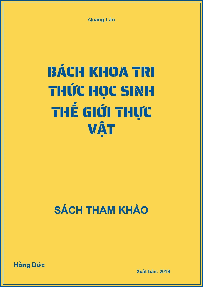 Bách Khoa Tri Thức Học Sinh Thế Giới Thực Vật