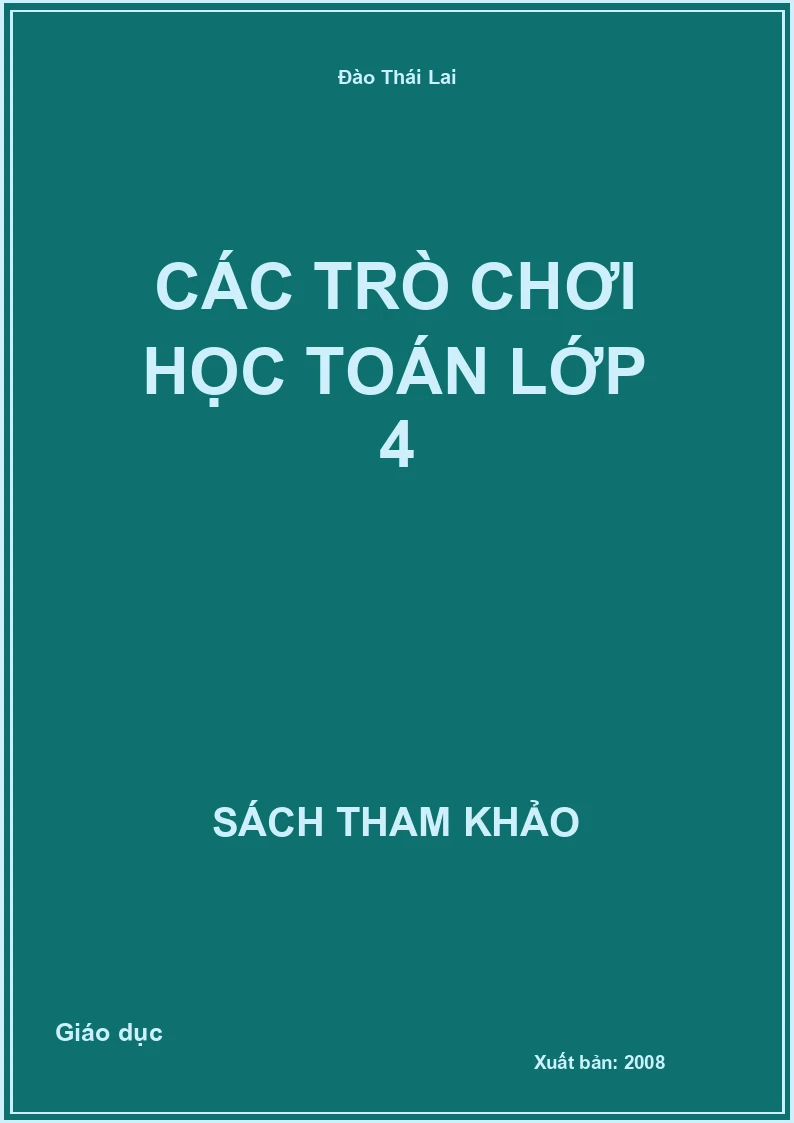 Các Trò Chơi Học Toán Lớp 4