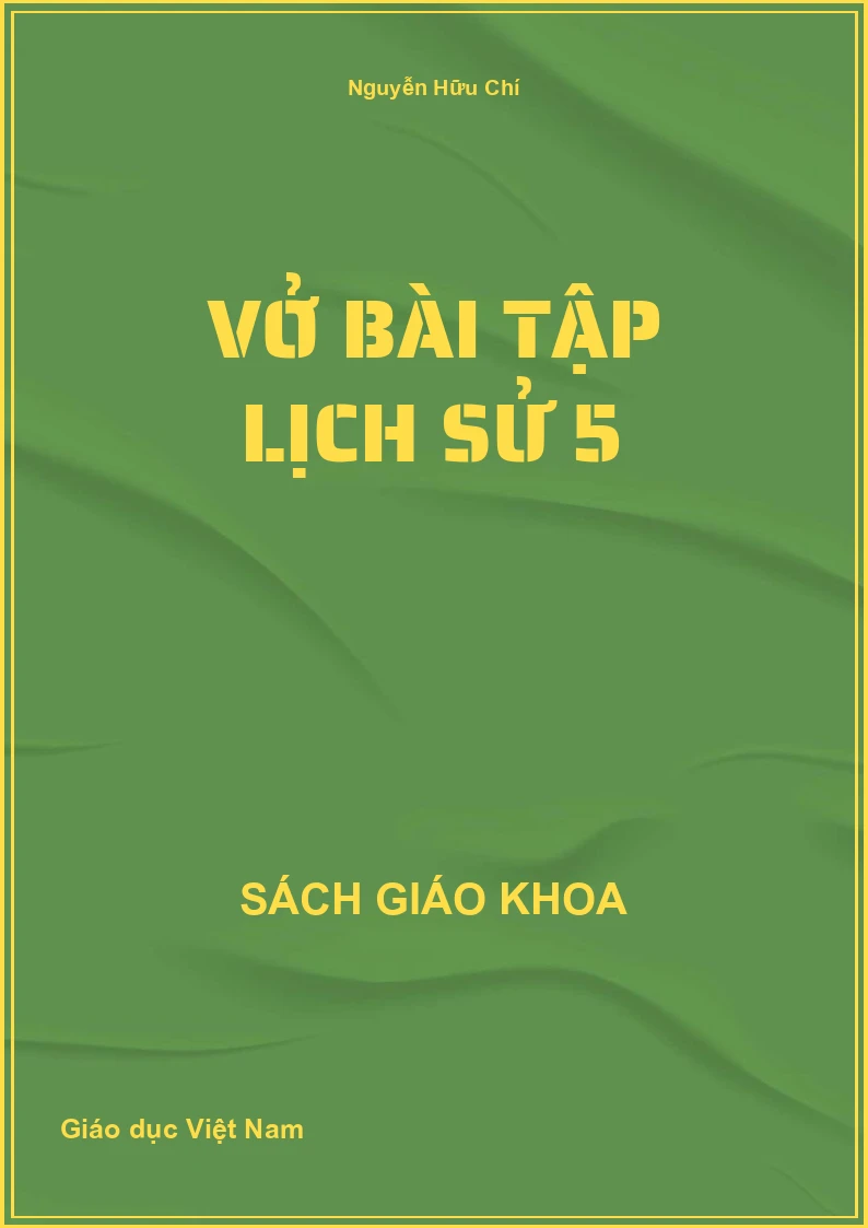Vở Bài Tập Lịch Sử 5