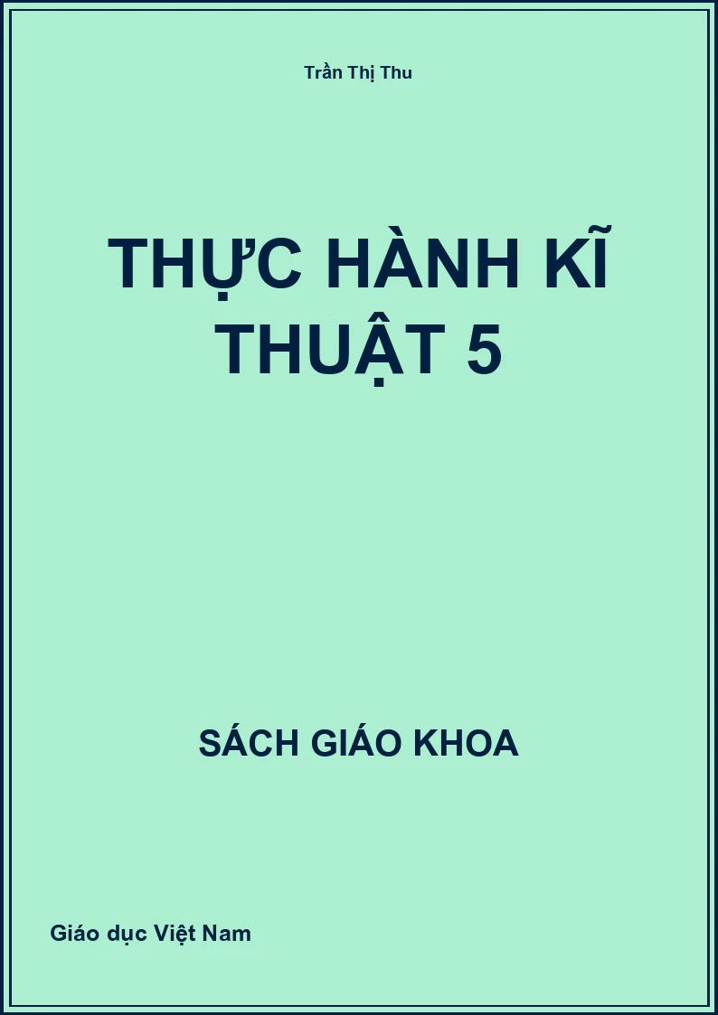 Thực Hành Kĩ Thuật 5