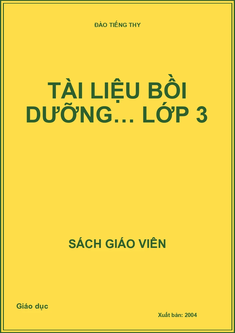 TÀI LIỆU BỒI DƯỠNG… LỚP 3