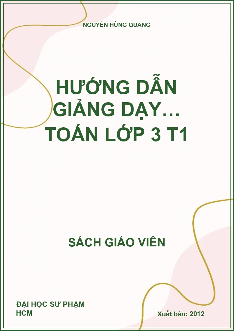 HƯỚNG DẪN GIẢNG DẠY… TOÁN LỚP 3 T1