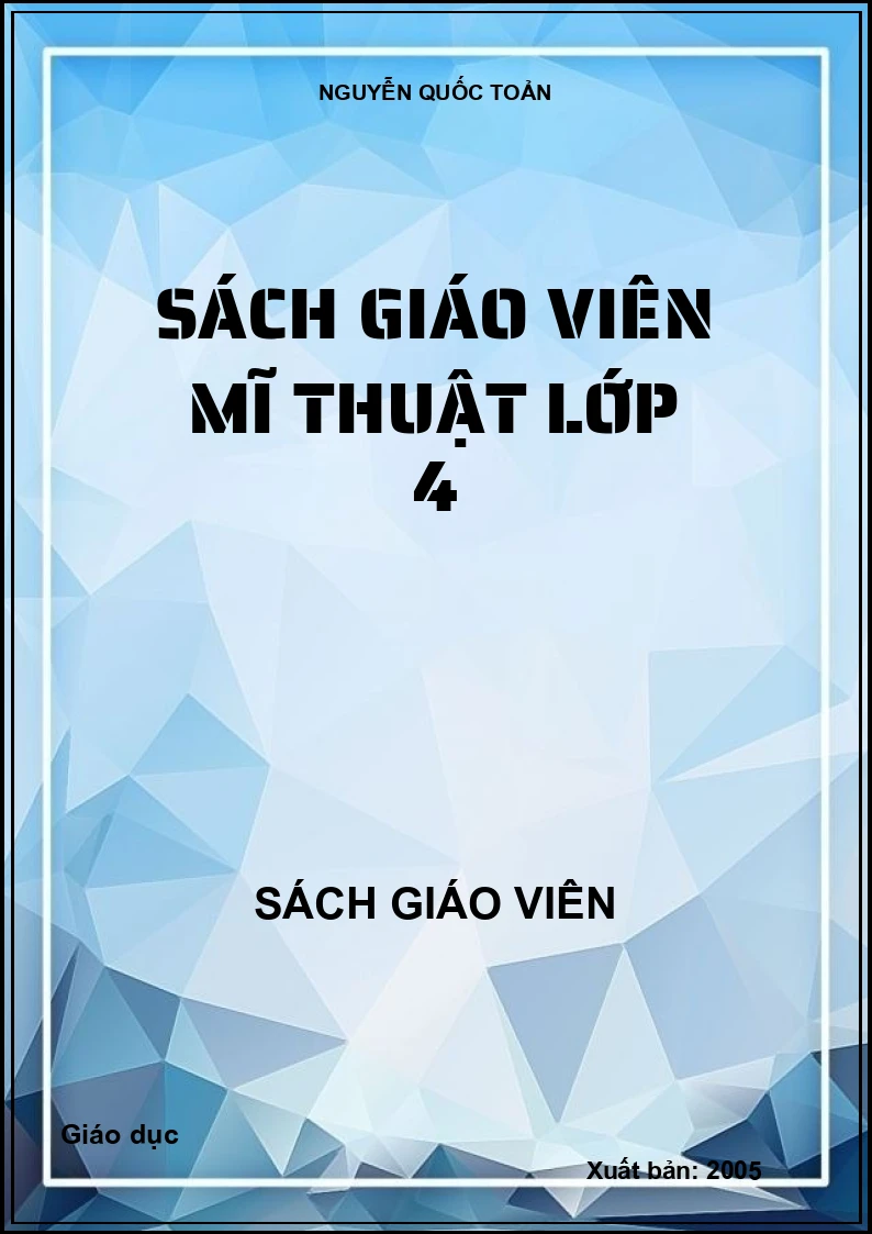 SÁCH GIÁO VIÊN MĨ THUẬT LỚP 4