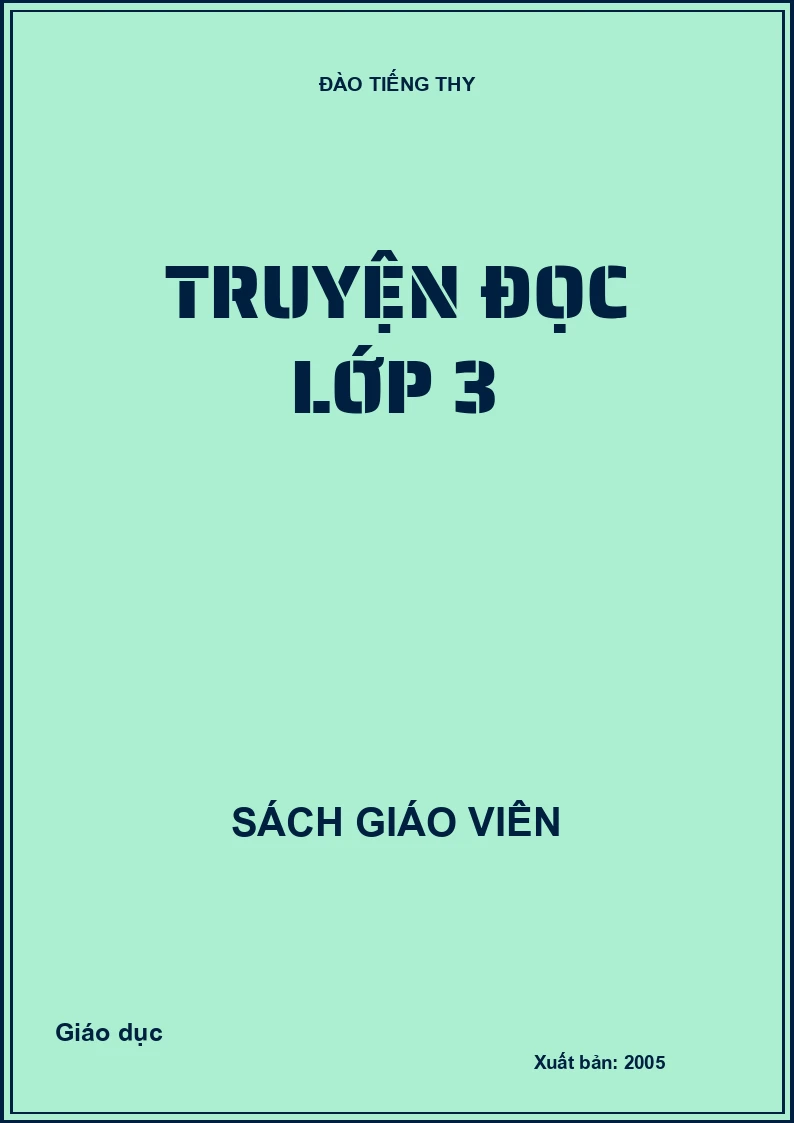 TRUYỆN ĐỌC LỚP 3