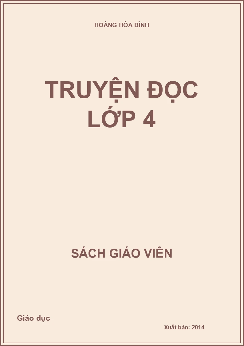 TRUYỆN ĐỌC LỚP 4