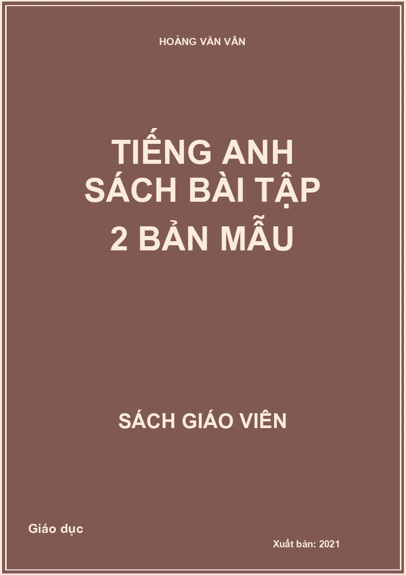 TIẾNG ANH SÁCH BÀI TẬP 2 BẢN MẪU