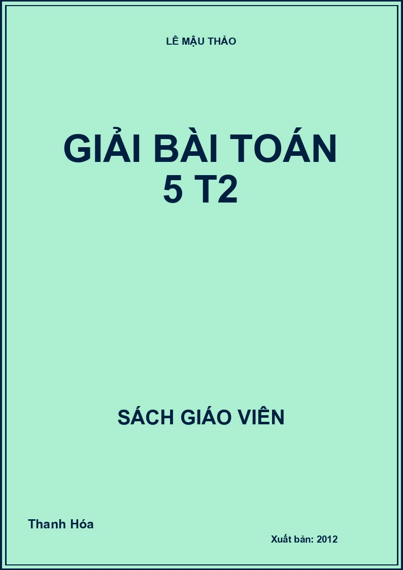 GIẢI BÀI TOÁN 5 T2