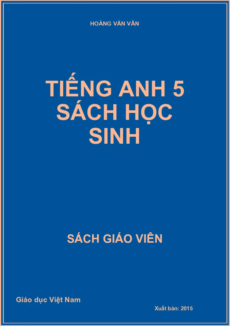 TIẾNG ANH 5 SÁCH HỌC SINH