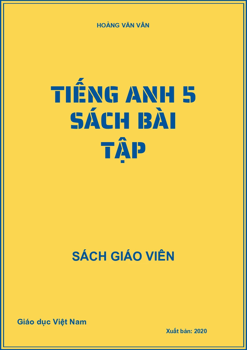 TIẾNG ANH 5 SÁCH BÀI TẬP