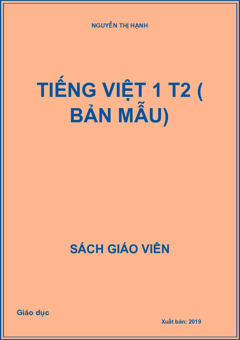 TIẾNG VIỆT 1 T2 ( BẢN MẪU)
