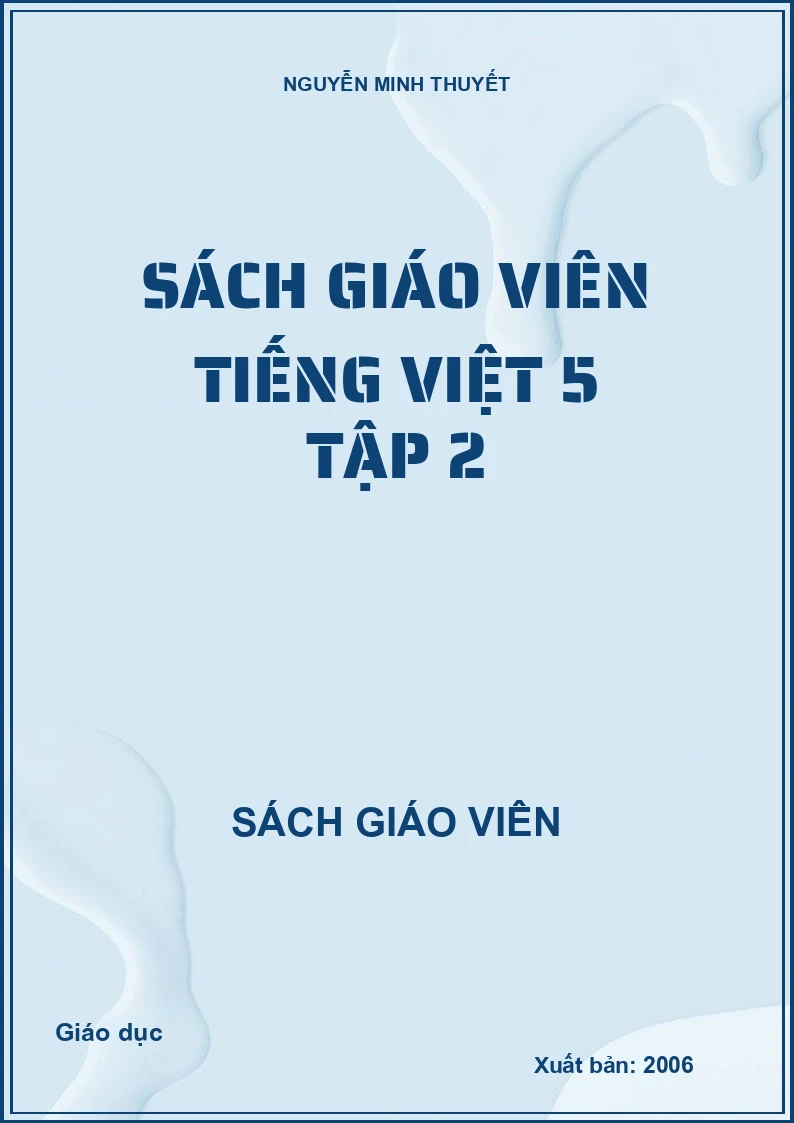 SÁCH GIÁO VIÊN TIẾNG VIỆT 5 TẬP 2