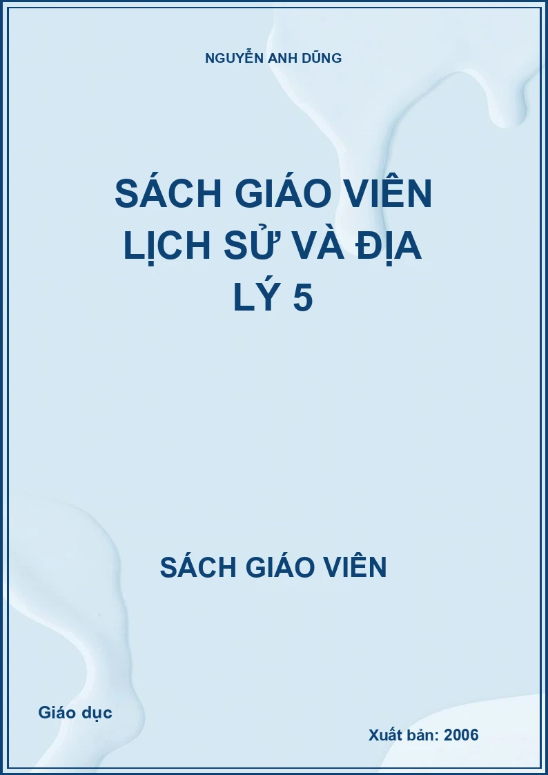 SÁCH GIÁO VIÊN LỊCH SỬ VÀ ĐỊA LÝ 5