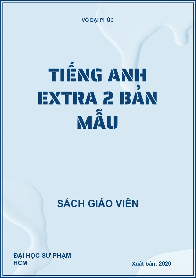 TIẾNG ANH EXTRA 2 BẢN MẪU