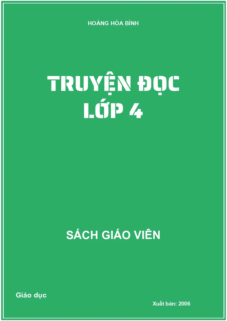 TRUYỆN ĐỌC LỚP 4