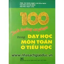 100 tình huống sư phạm… tiểu học