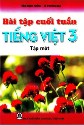 BÀI TẬP CUỐI TUẦN TIẾNG VIỆT 3 T1