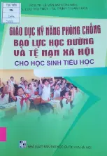 GIÁO DỤC KỸ NĂNG PHÒNG CHỐNG… TIỂU HỌC