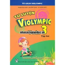 TỰ LUYỆN VIOLYMPIC TOÁN 3 T2