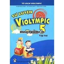 TỰ LUYỆN VIOLYMPIC TOÁN 5 T2
