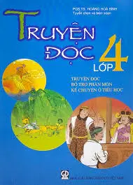 TRUYỆN ĐỌC LỚP 4