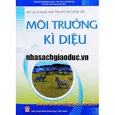 MÔI TRƯỜNG KÌ DIỆU