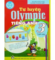 TỰ LUYỆN OLYMPIC TIẾNG ANH 3 T2