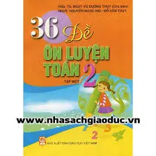 36 ĐỀ ÔN LUYỆN TOÁN 2 T1