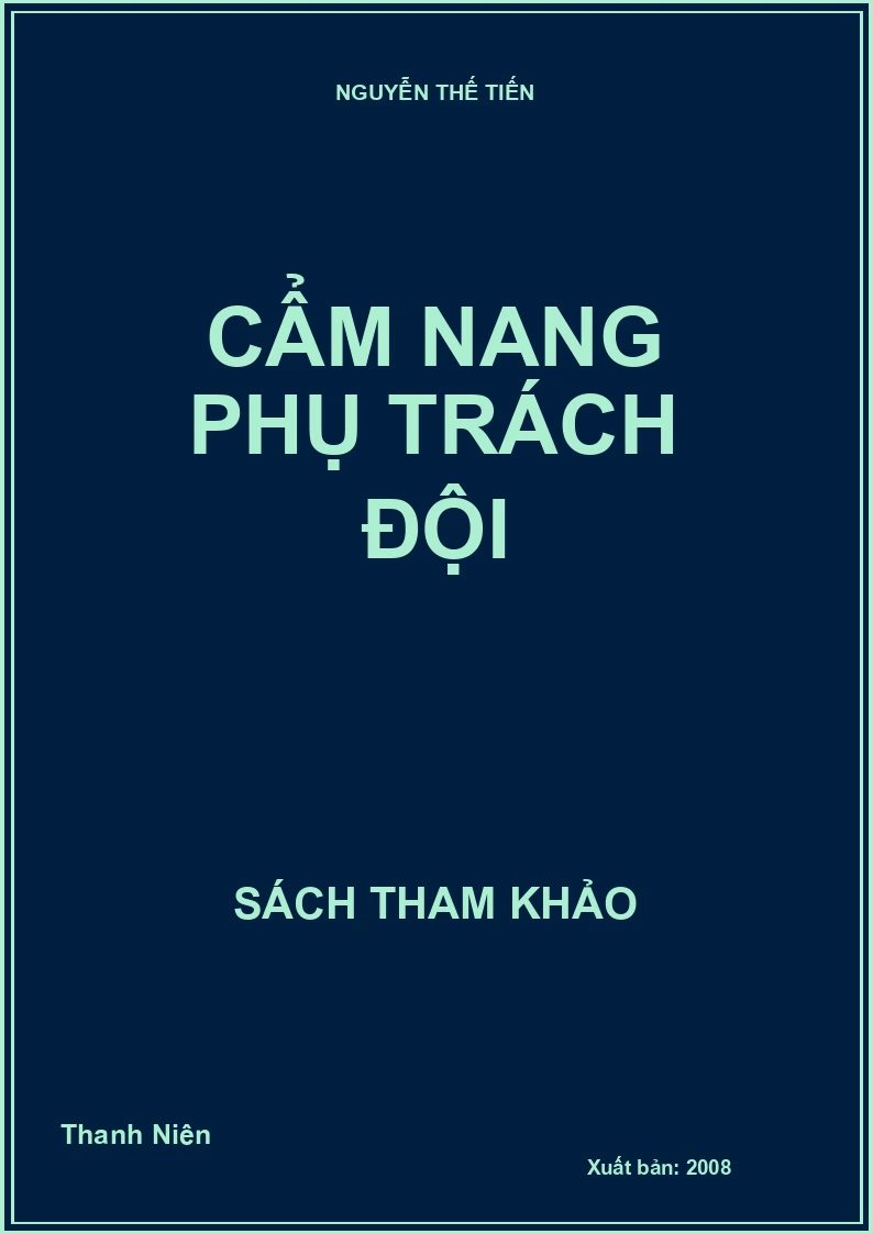 CẨM NANG PHỤ TRÁCH ĐỘI
