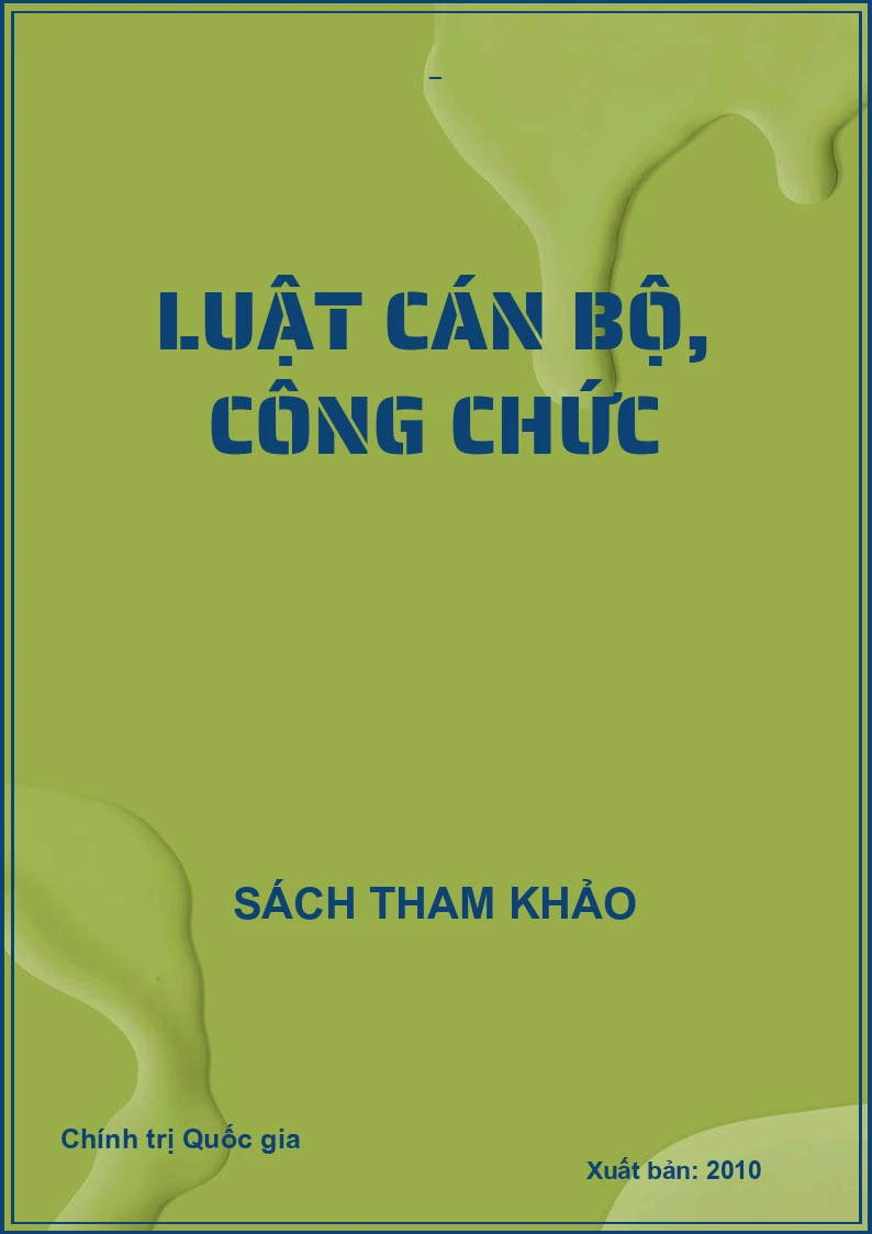 LUẬT CÁN BỘ, CÔNG CHỨC