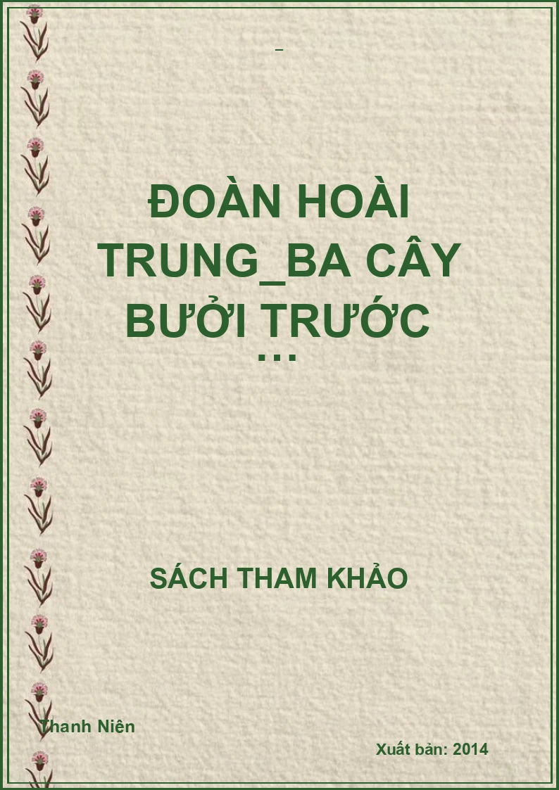 ĐOÀN HOÀI TRUNG_BA CÂY BƯỞI TRƯỚC …