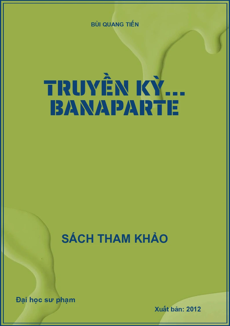 TRUYỀN KỲ… BANAPARTE