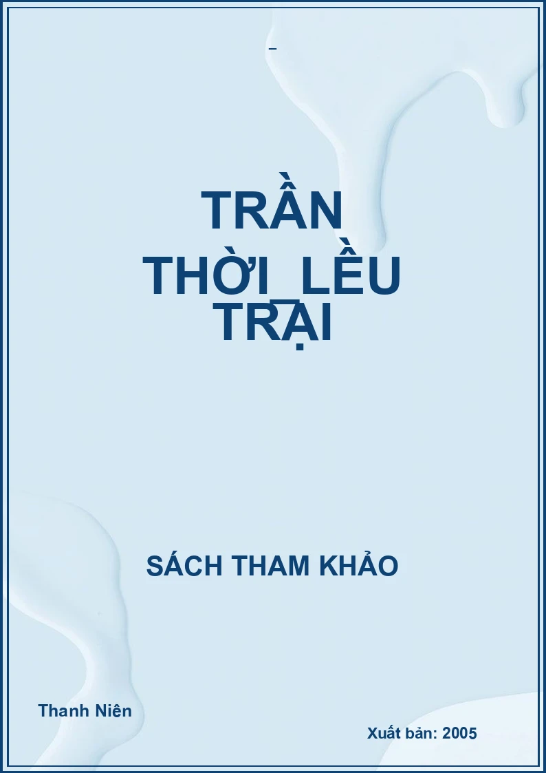 TRẦN THỜI_LỀU TRẠI
