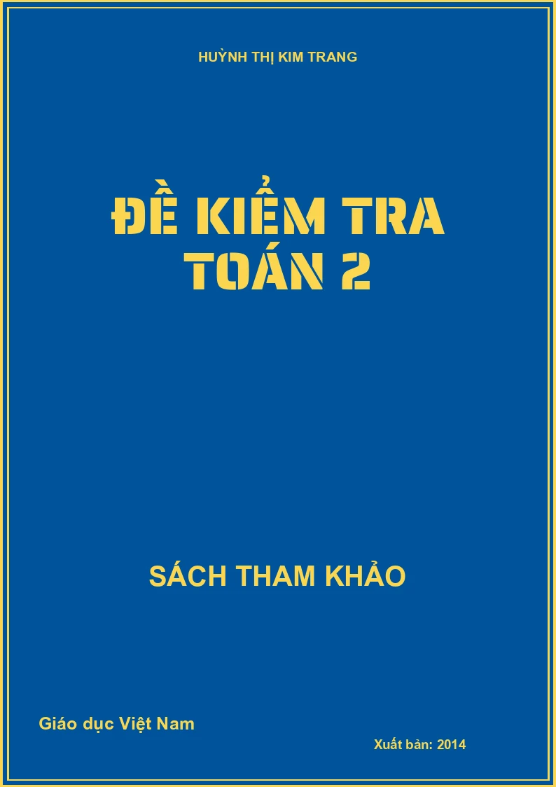 ĐỀ KIỂM TRA TOÁN 2