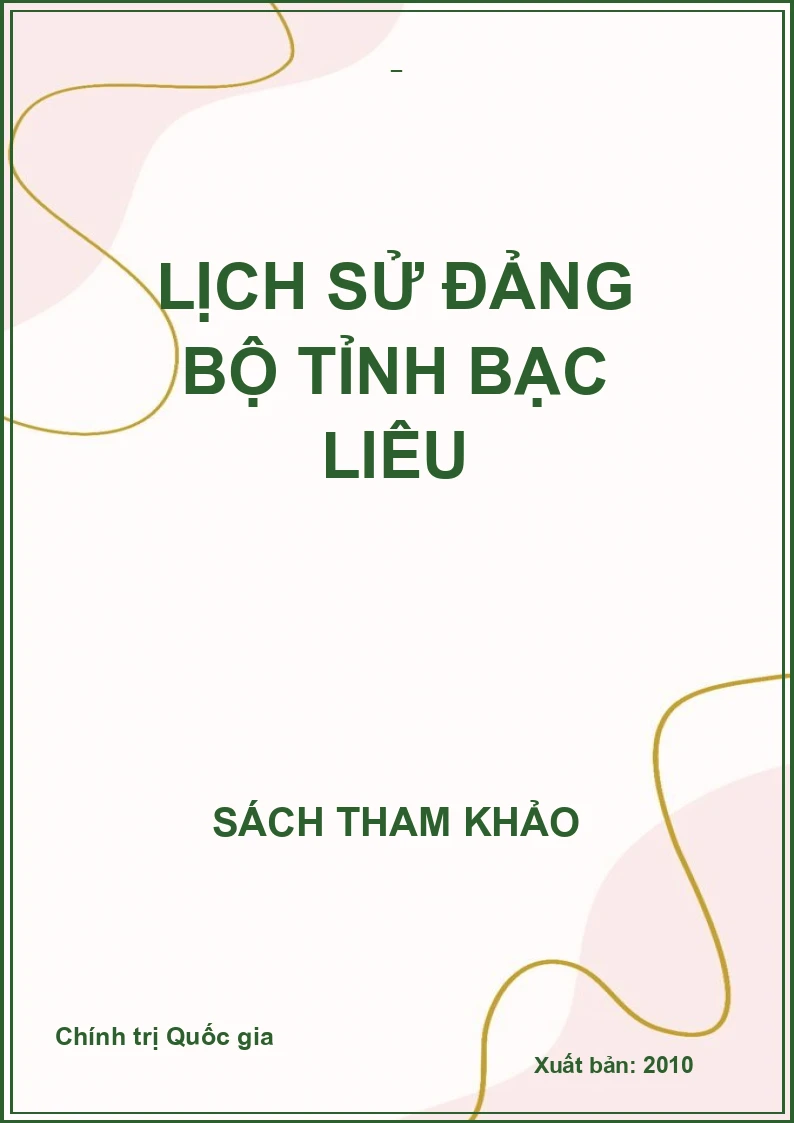 LỊCH SỬ ĐẢNG BỘ TỈNH BẠC LIÊU