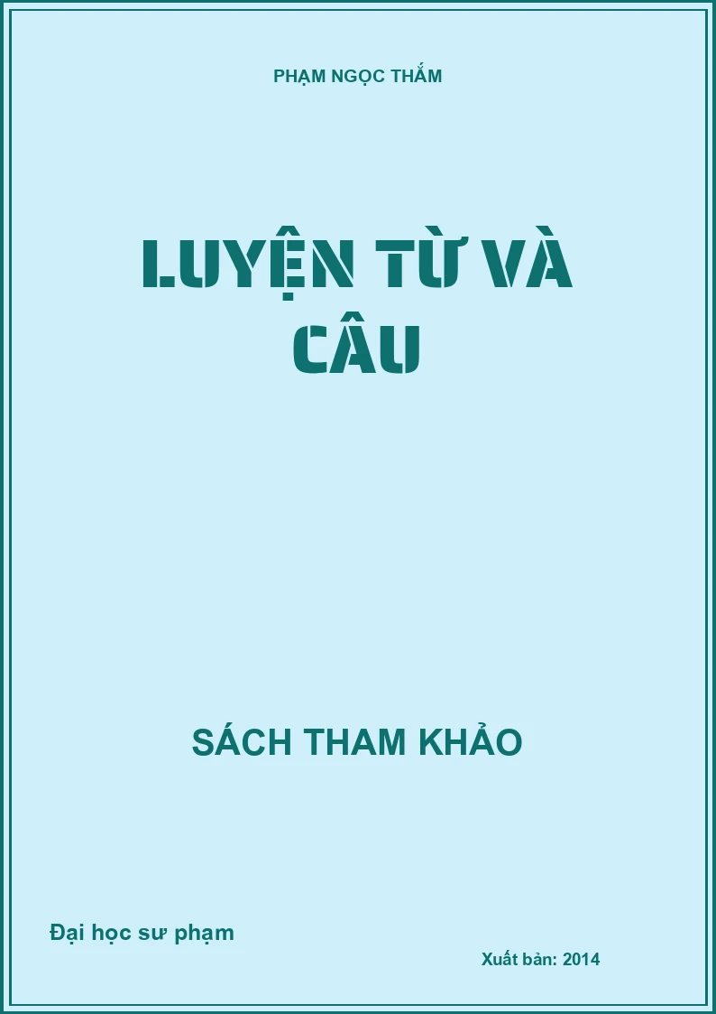 LUYỆN TỪ VÀ CÂU