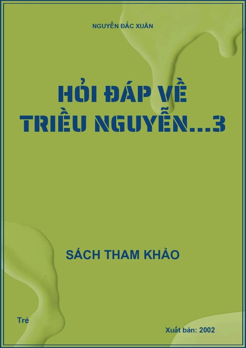 HỎI ĐÁP VỀ TRIỀU NGUYỄN…3