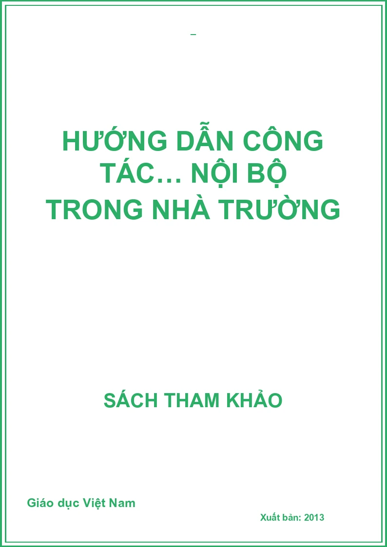 HƯỚNG DẪN CÔNG TÁC… NỘI BỘ TRONG NHÀ TRƯỜNG