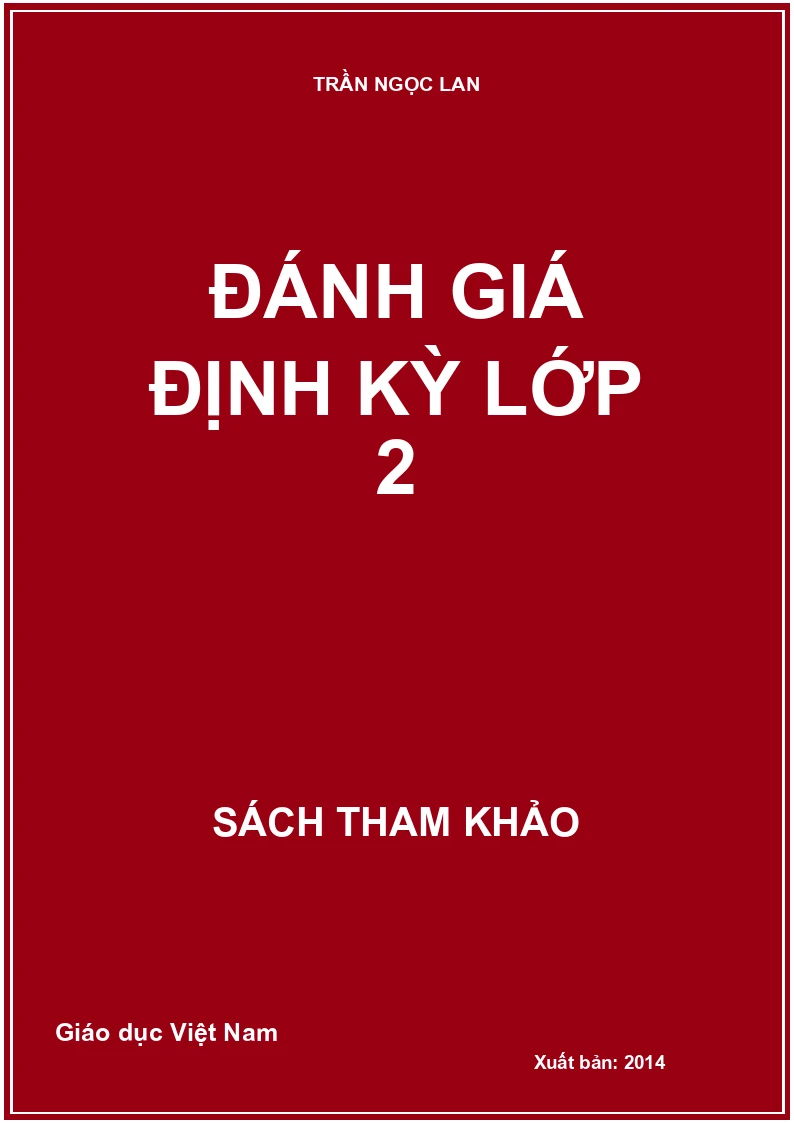 ĐÁNH GIÁ ĐỊNH KỲ LỚP 2