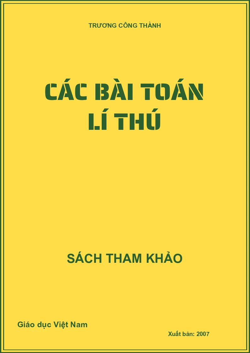 CÁC BÀI TOÁN LÍ THÚ