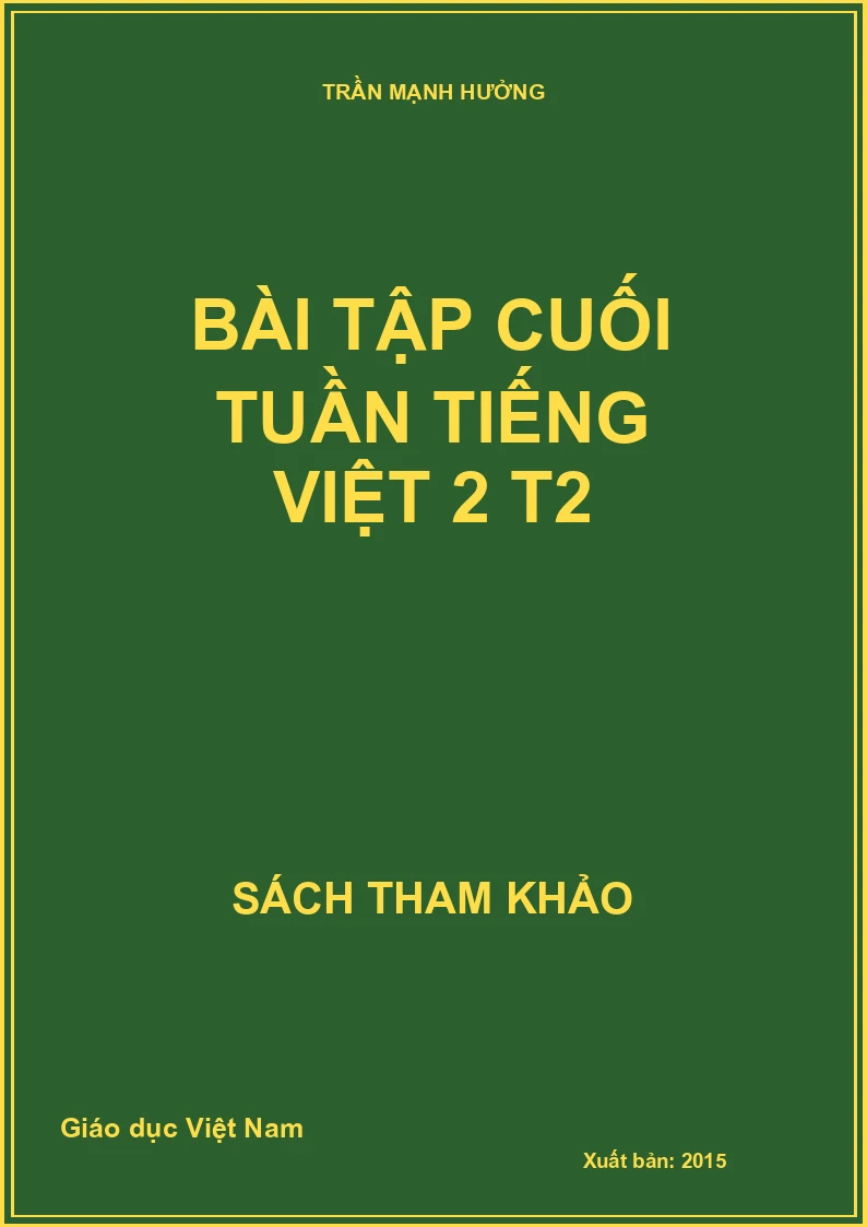 BÀI TẬP CUỐI TUẦN TIẾNG VIỆT 2 T2