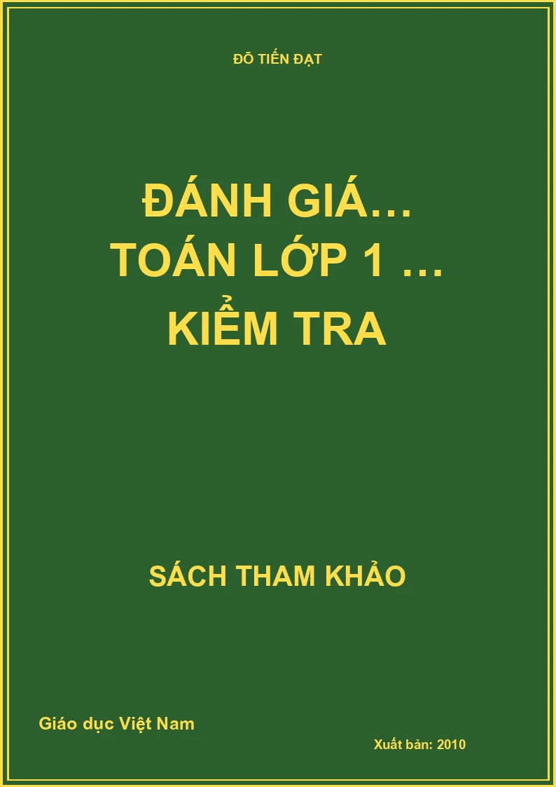 ĐÁNH GIÁ… TOÁN LỚP 1 … KIỂM TRA