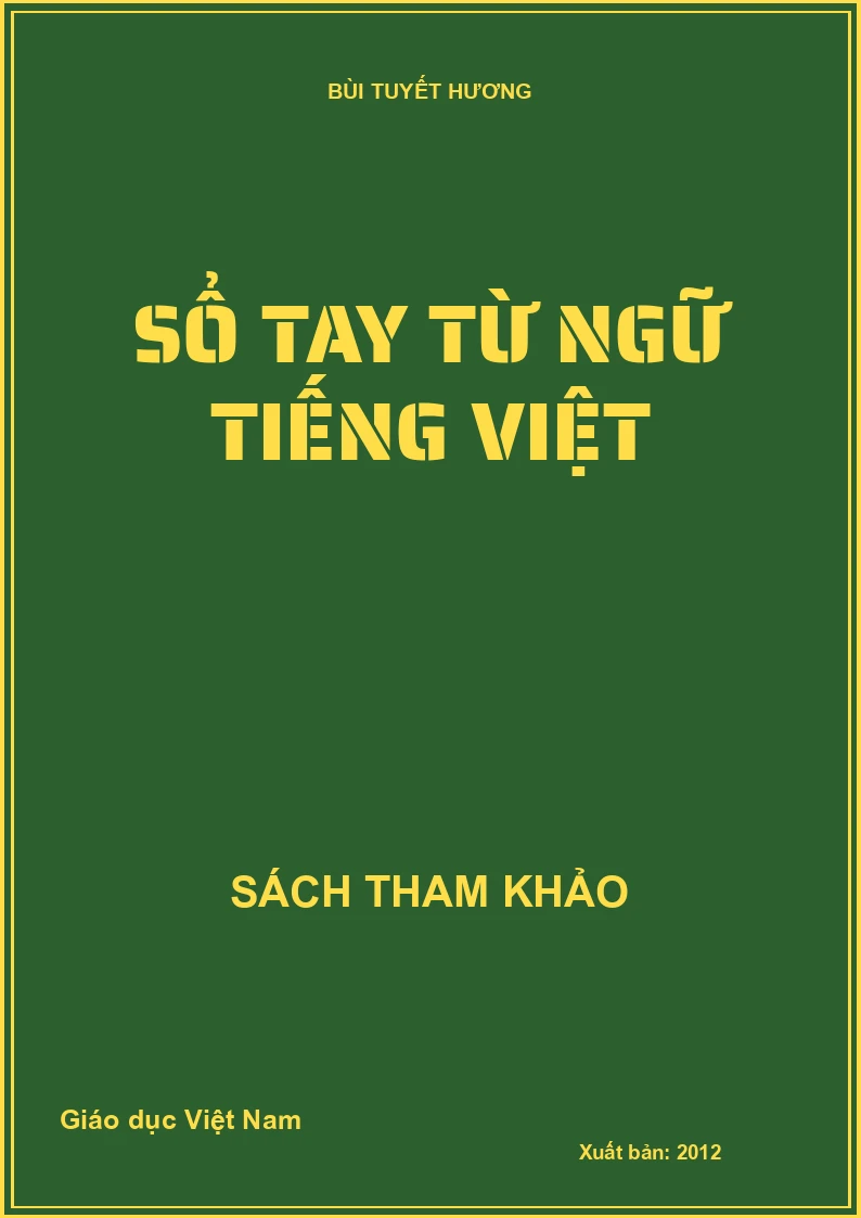 SỔ TAY TỪ NGỮ TIẾNG VIỆT