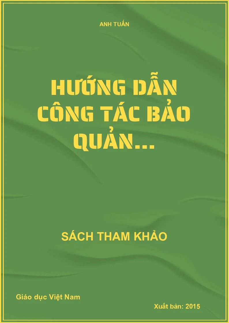 HƯỚNG DẪN CÔNG TÁC BẢO QUẢN…