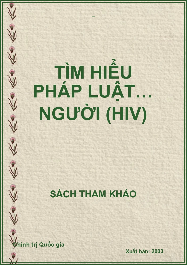 TÌM HIỂU PHÁP LUẬT… NGƯỜI (HIV)